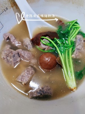 Lao Chen Pei Salted Plum Pig Lung Soup recipe