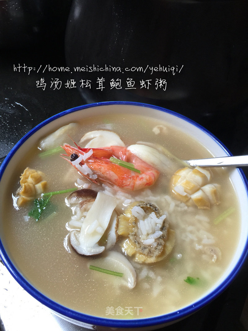 Chicken Soup Agaricus, Abalone and Shrimp Congee recipe