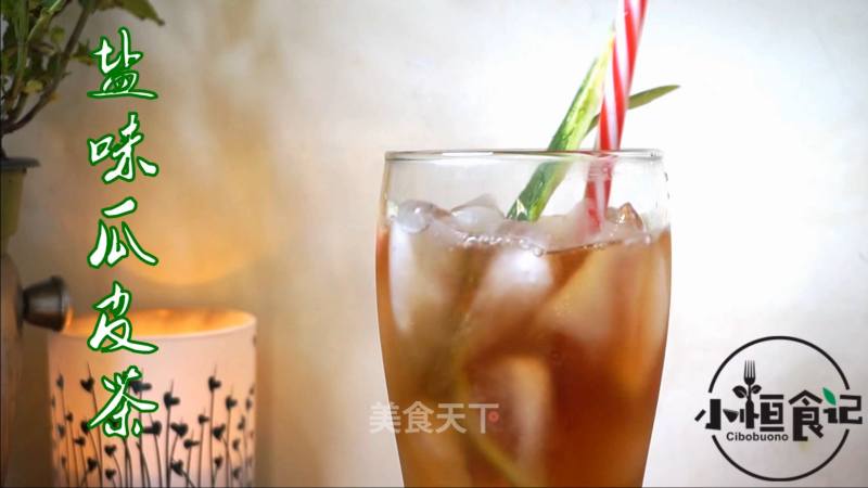 [salt Flavored Melon Peel Tea] 100 Ways to Drink Lipton Black Tea: Issue 1 recipe