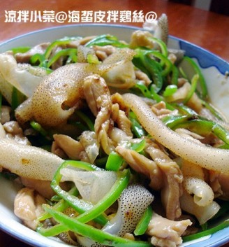 Jellyfish Skin Mixed with Shredded Chicken