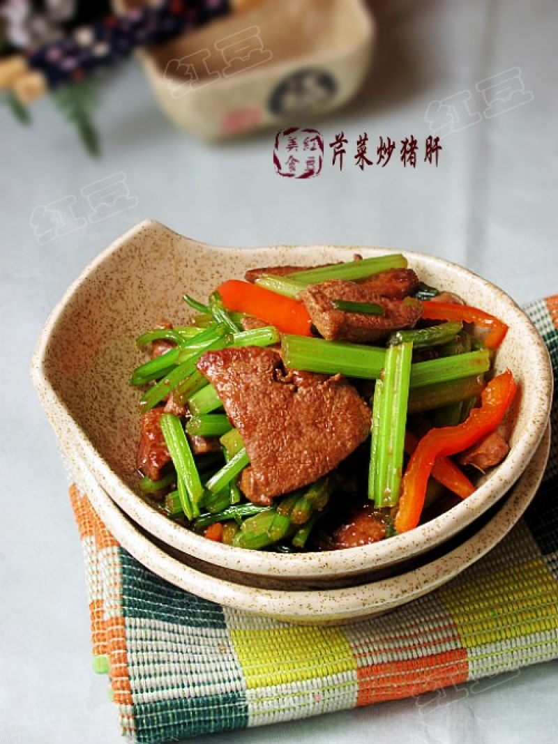 Stir-fried Pork Liver with Celery - Nourishing Liver in Spring