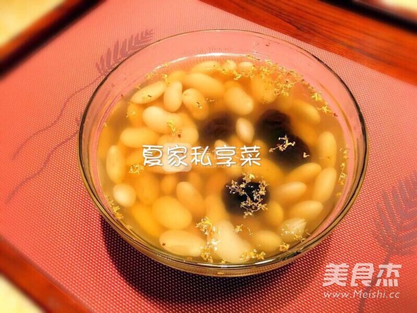 Osmanthus Fragrans and White Kidney Beans recipe