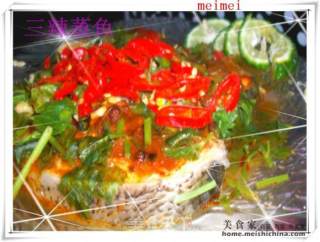 Spicy is Here Again @@三辣蒸鱼 recipe