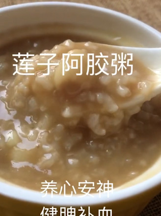 Lotus Seed Ejiao Congee recipe