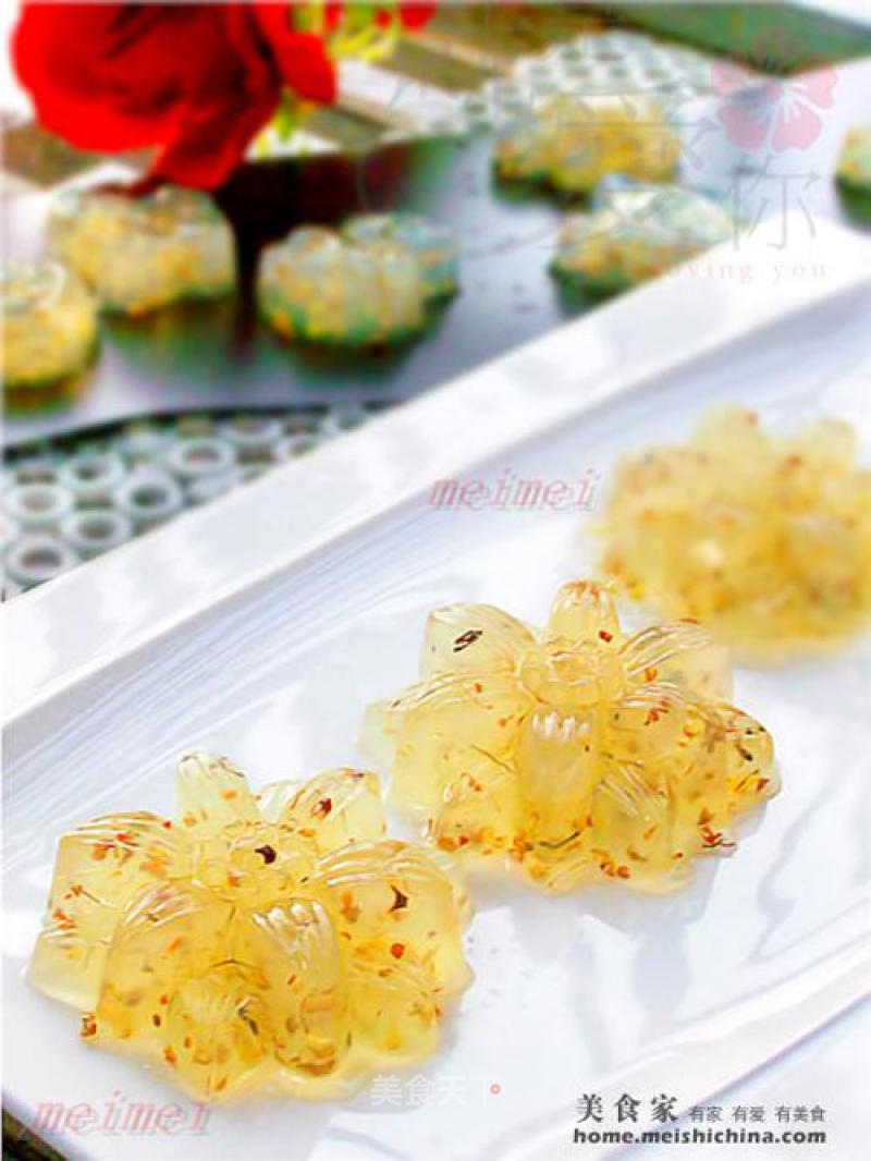 Fresh and Charming Sweet-scented Osmanthus @@桂花果冻 recipe