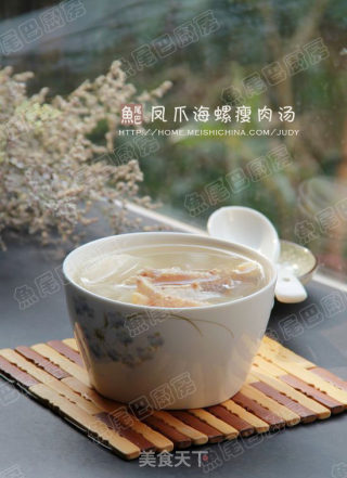 Cantonese Old Fire Soup---phoenix Claw Conch Lean Broth recipe