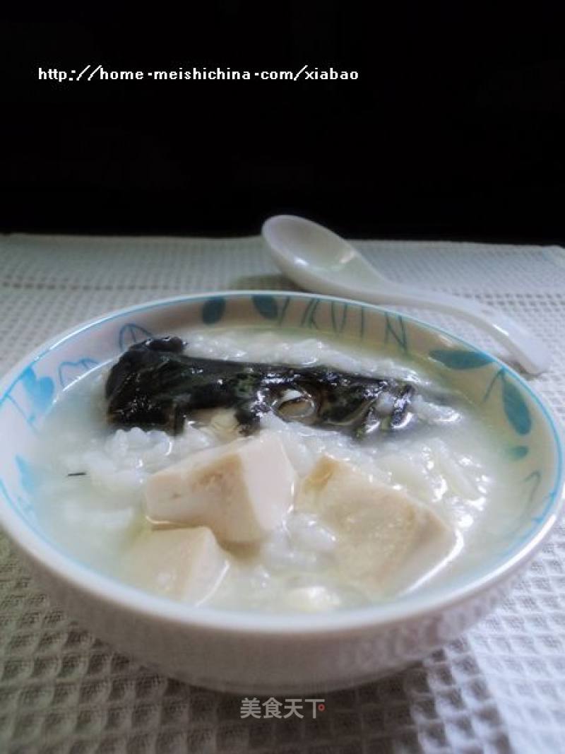 To Invigorate Qi Deficiency and Benefit The Spleen and Stomach---【aohuayu Tofu Porridge】 recipe