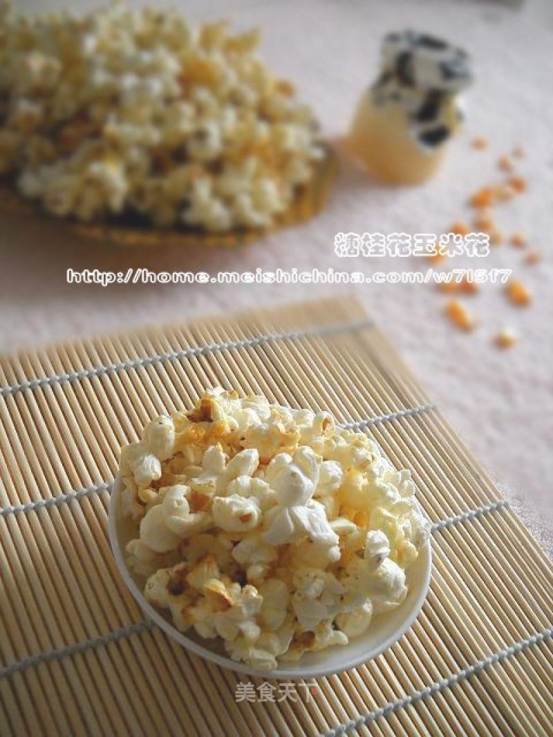 Sugar Osmanthus Popcorn recipe