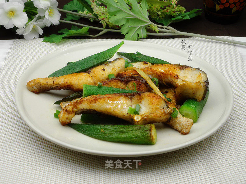 Fried Anhui with Okra