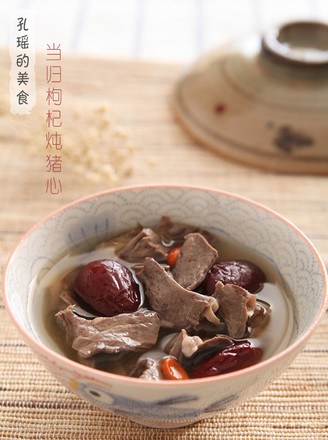 Angelica Wolfberry Pig Heart Soup recipe