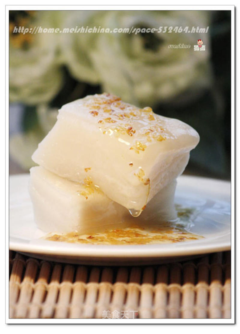 A Beautiful Dessert that Belongs to The Sweet-scented Osmanthus Fragrant Season-----------crystal Osmanthus Cake