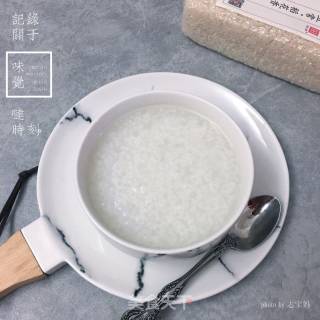 #信之美五常大米试吃# Soft and Fragrant White Rice Porridge recipe