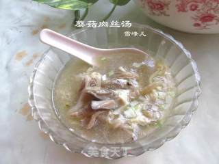 Delicious Shredded Pork and Mushroom Soup recipe