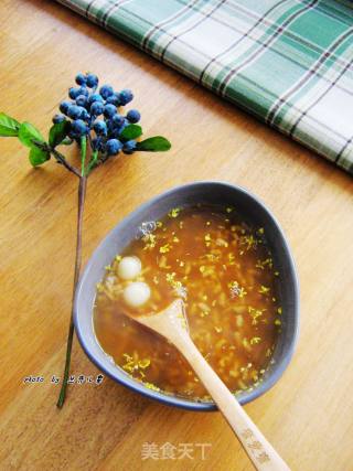 【osmanthus Rice Wine Xiaoyuanzi】-----a Warm and Thoughtful Soup in Cold Winter Days recipe