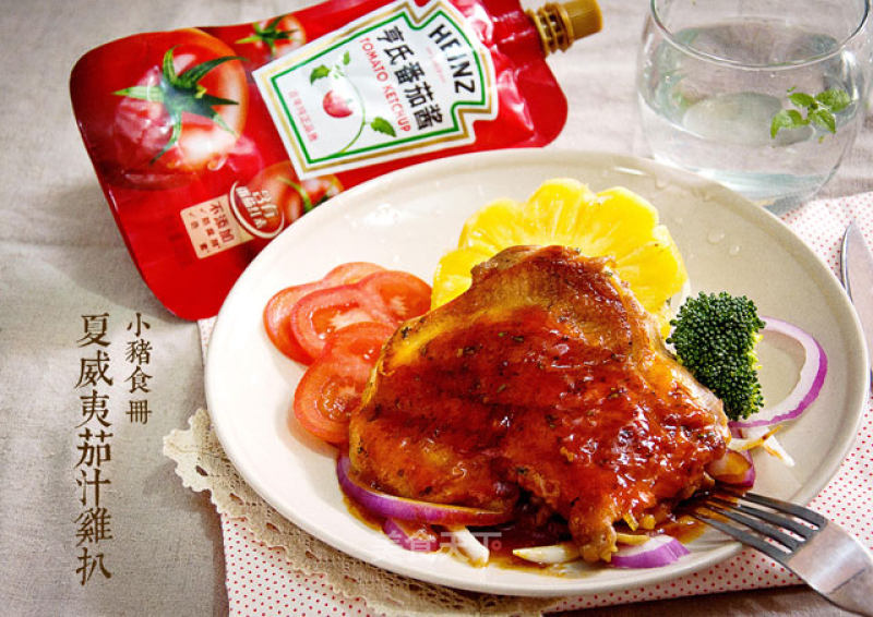 【hawaiian Chicken Chop with Tomato Sauce】 recipe
