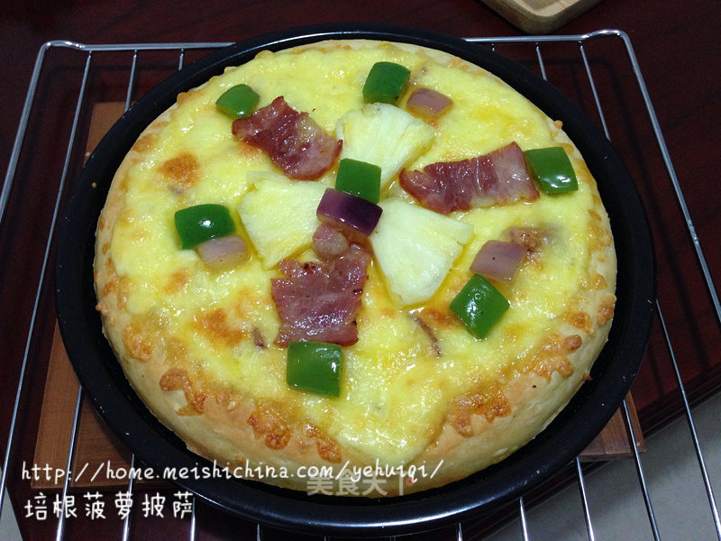 [bacon Pineapple Pizza]----the Taste of Love recipe