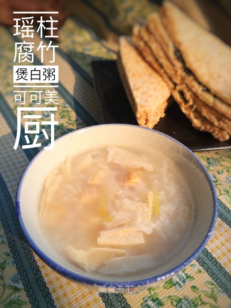 Congee with Scallops and Yuba recipe