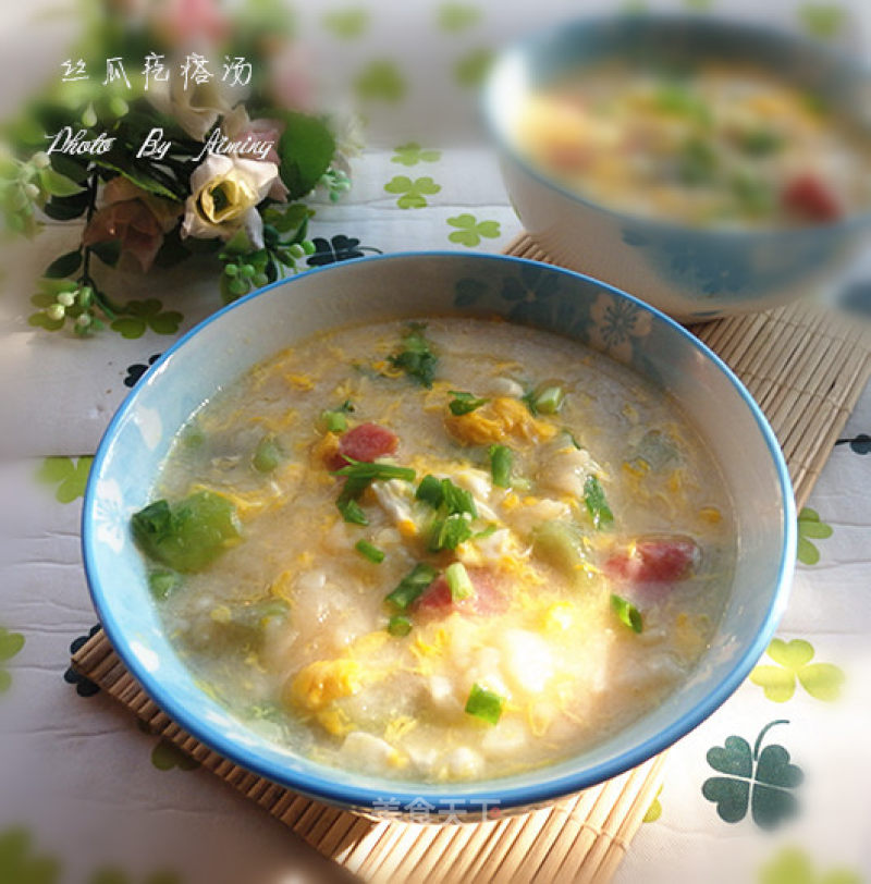 Loofah and Egg Flower Lump Soup recipe