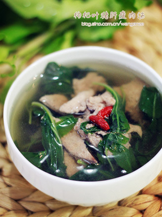 Wolfberry Leaf Pork Liver Lean Pork Soup recipe